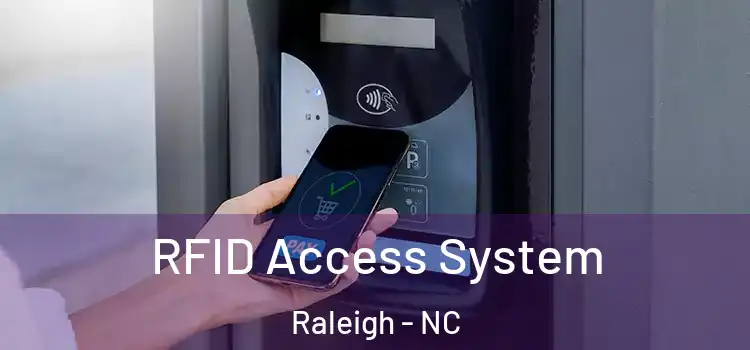 RFID Access System Raleigh - NC